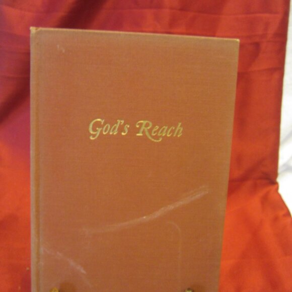 RARE 50'S ERA GOD'S REACH BY GLENN CLARK, AN ANALYSIS OF SPIRITUAL GROWTH - Picture 3 of 9
